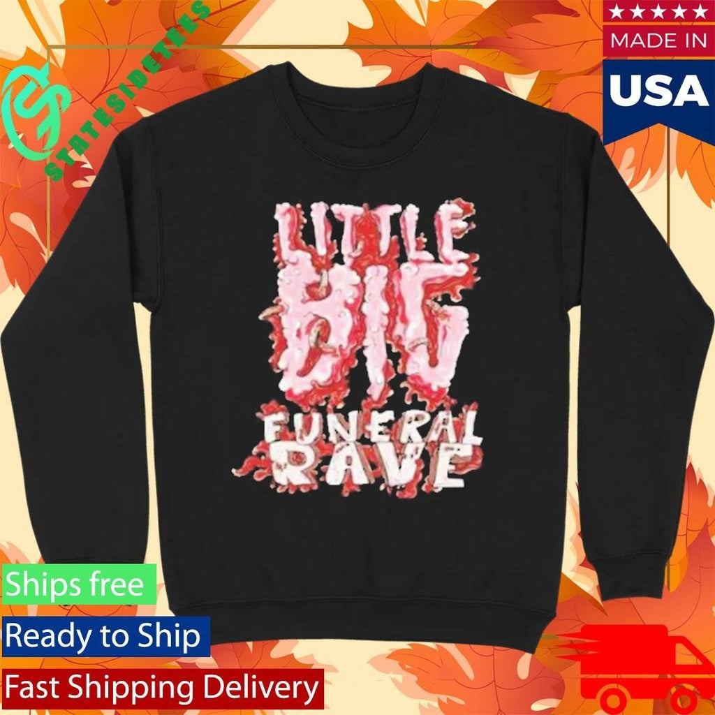 Little Big Funeral Rave Shirt Unisex , , , Long Sleeve Tee