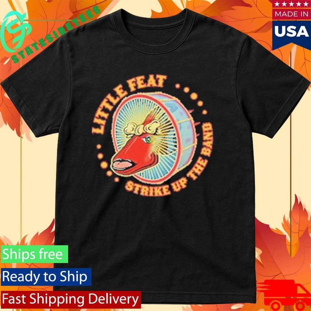Little Feat Strike Up The Band Shirt Unisex , , , Long Sleeve Tee
