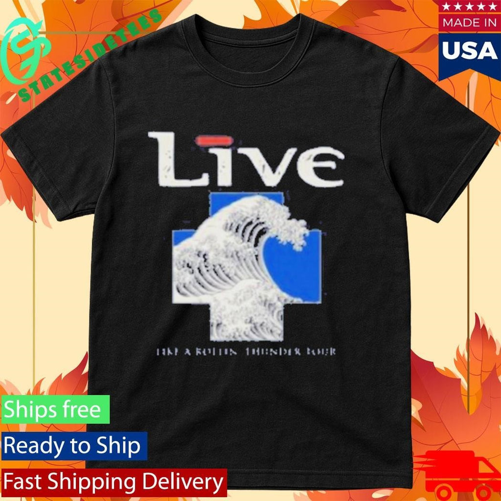 Live Waves Like A Rollin’ Thunder Tour Shirt Unisex , , , Long Sleeve Tee