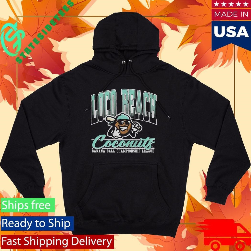 Loco Beach Coconuts Banana Ball Championship League Shirt Unisex , , , Long Sleeve Tee