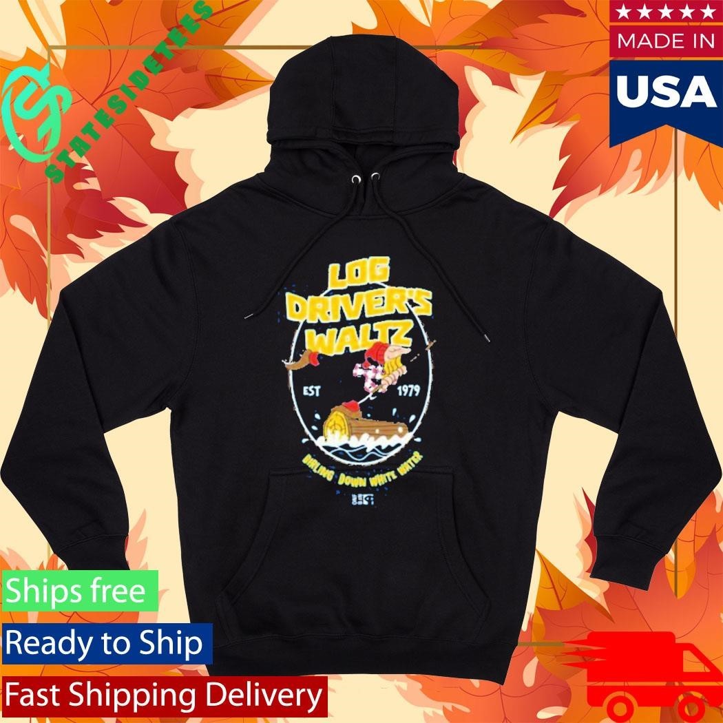 Log Driver’s Waltz Burling Down White Water Shirt Unisex , , , Long Sleeve Tee