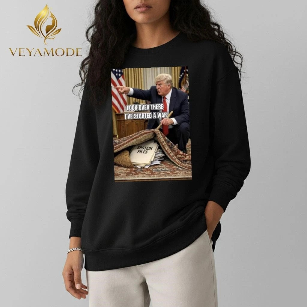 Look over there I’ve started a war Epstein Files Trump tee Unisex , , , Long Sleeve Tee