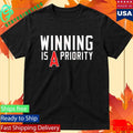 Los Angeles Angels Winning Is A Priority Shirt Unisex , , , Long Sleeve Tee