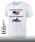 Love Your Country Hate Your Government shirt