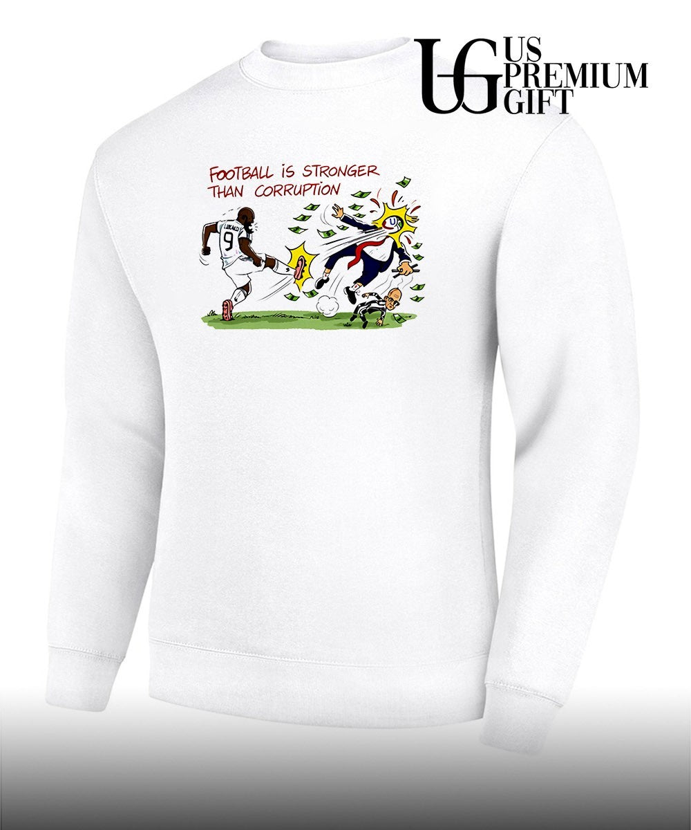 Lukaku and Donald Trump Football Is Stronger Than Corruption shirt