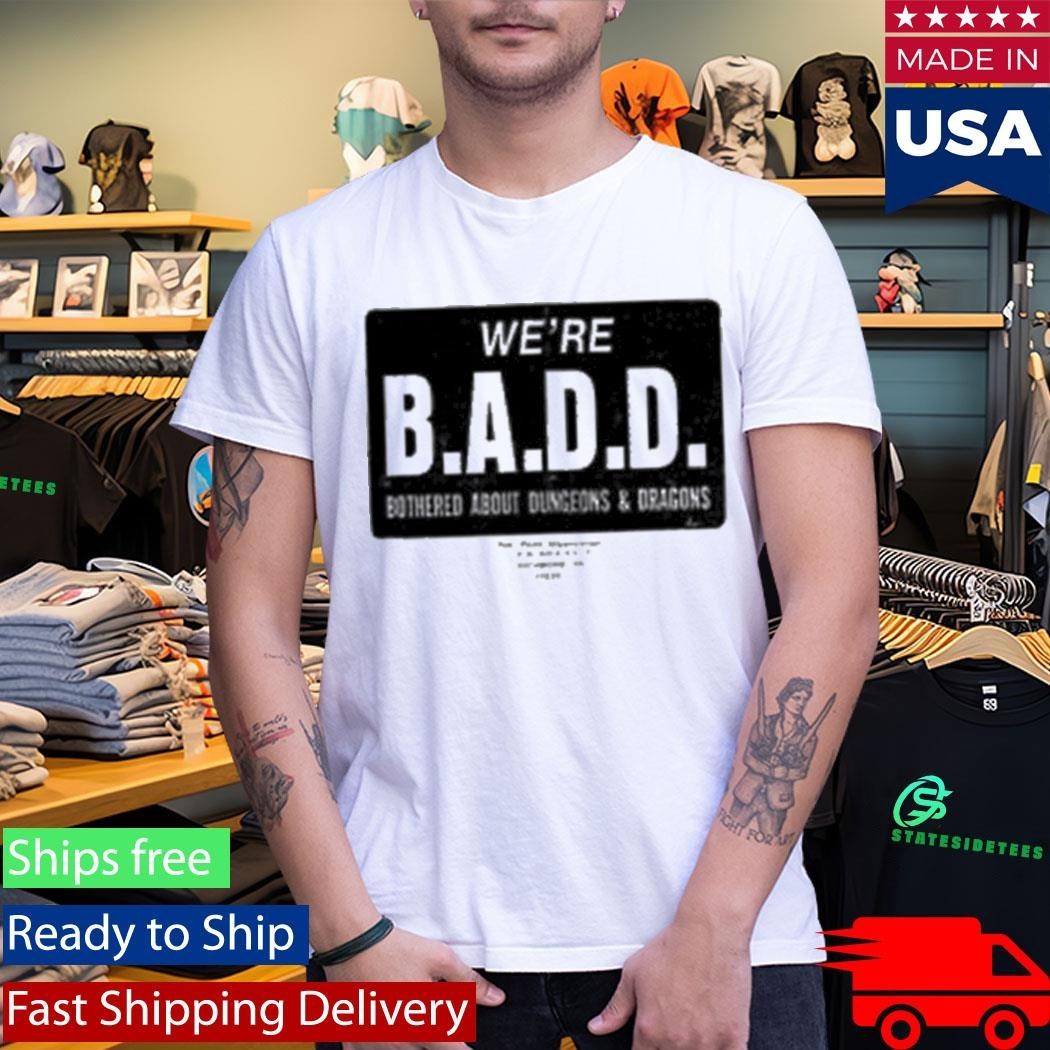 Magic Kingdom Goods B.A.D.D. Shirt Unisex , , , Long Sleeve Tee