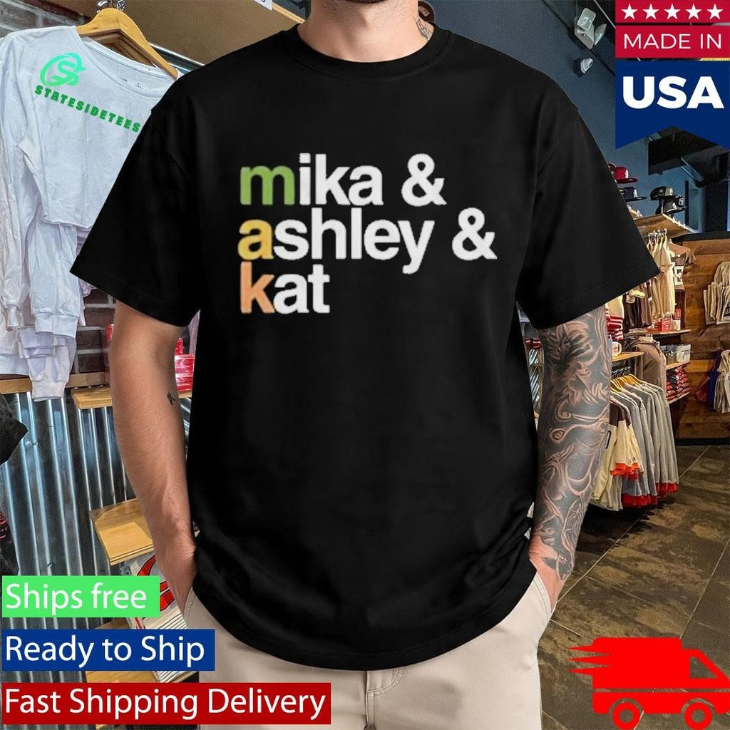 Makandveeds Mika And Ashley And Kat Shirt Unisex , , , Long Sleeve Tee
