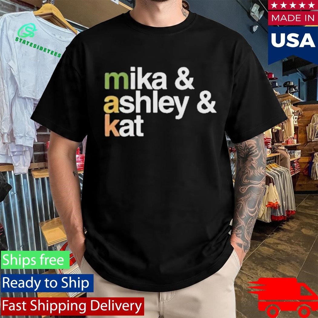 Makandveeds Mika And Ashley And Kat Shirt Unisex , , , Long Sleeve Tee