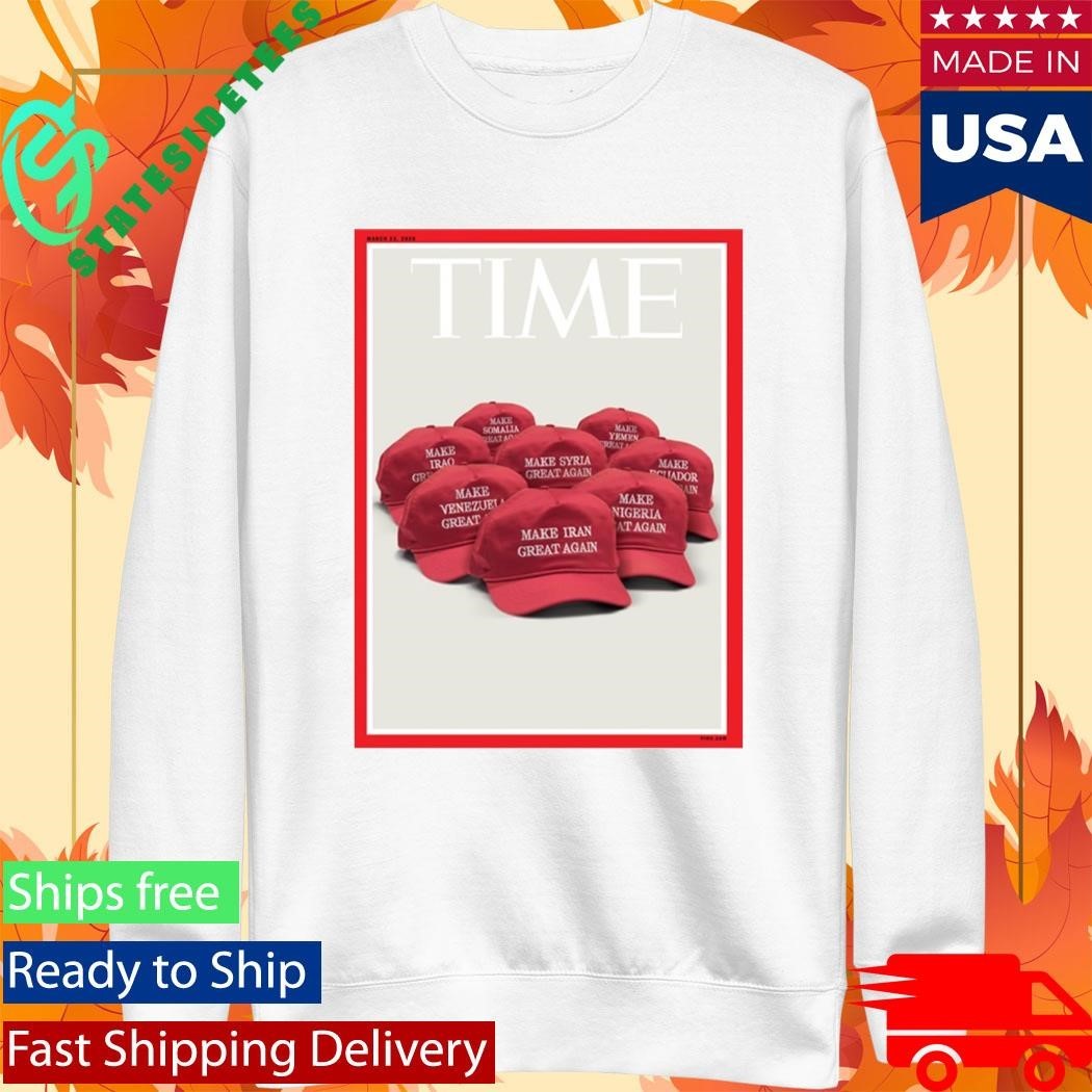 Make Iran Great Again Time Magazine’s New Cover Shirt Unisex , , , Long Sleeve Tee