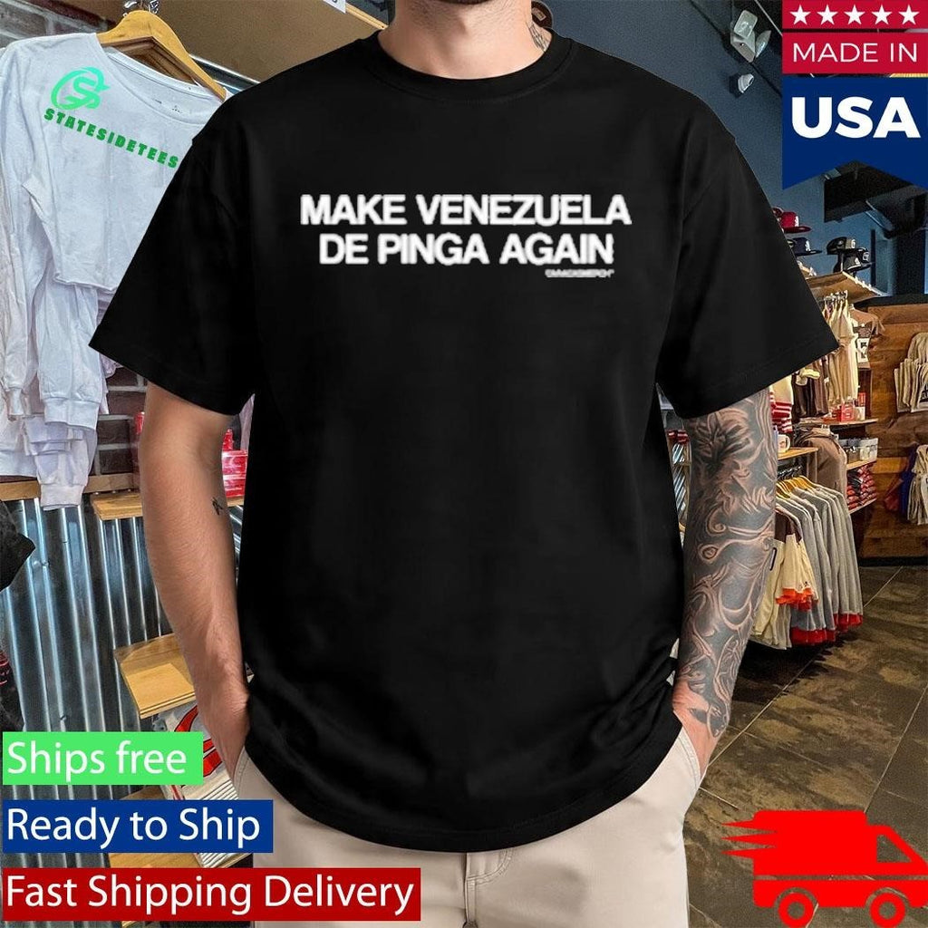 Make Venezuela De Pinga Again Shirt Unisex , , , Long Sleeve Tee