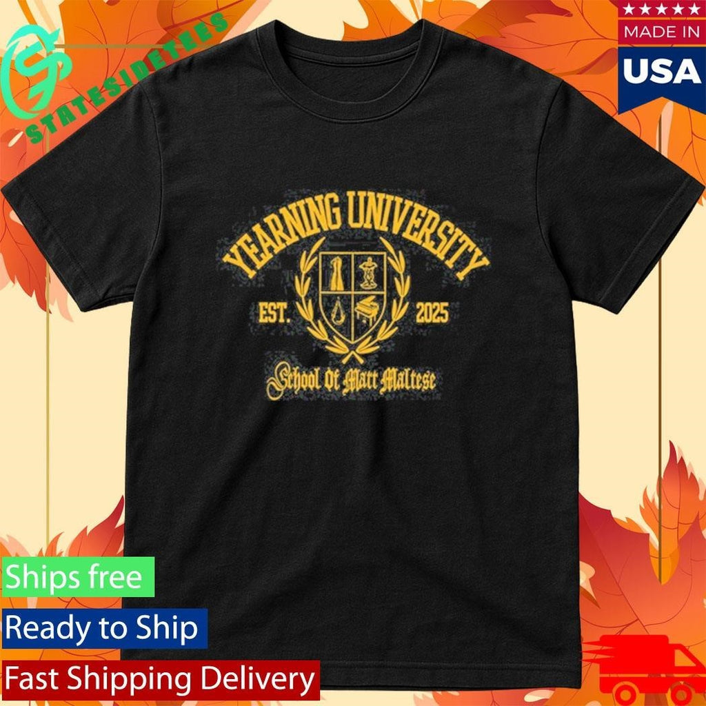 Matt Maltese Yearning University 2025 Shirt Unisex , , , Long Sleeve Tee