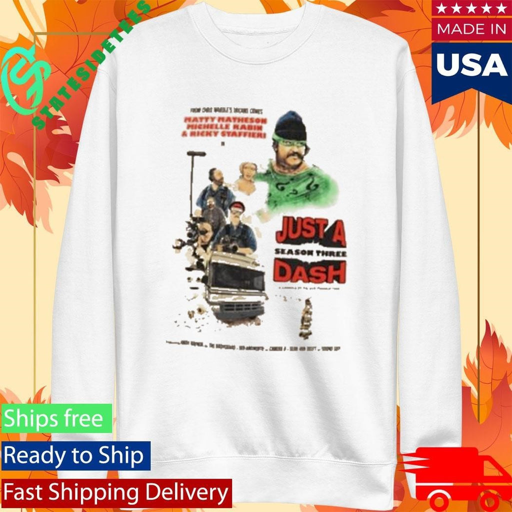 Matty Matheson Just A Dash Season 3 Unisex , , , Long Sleeve Tee