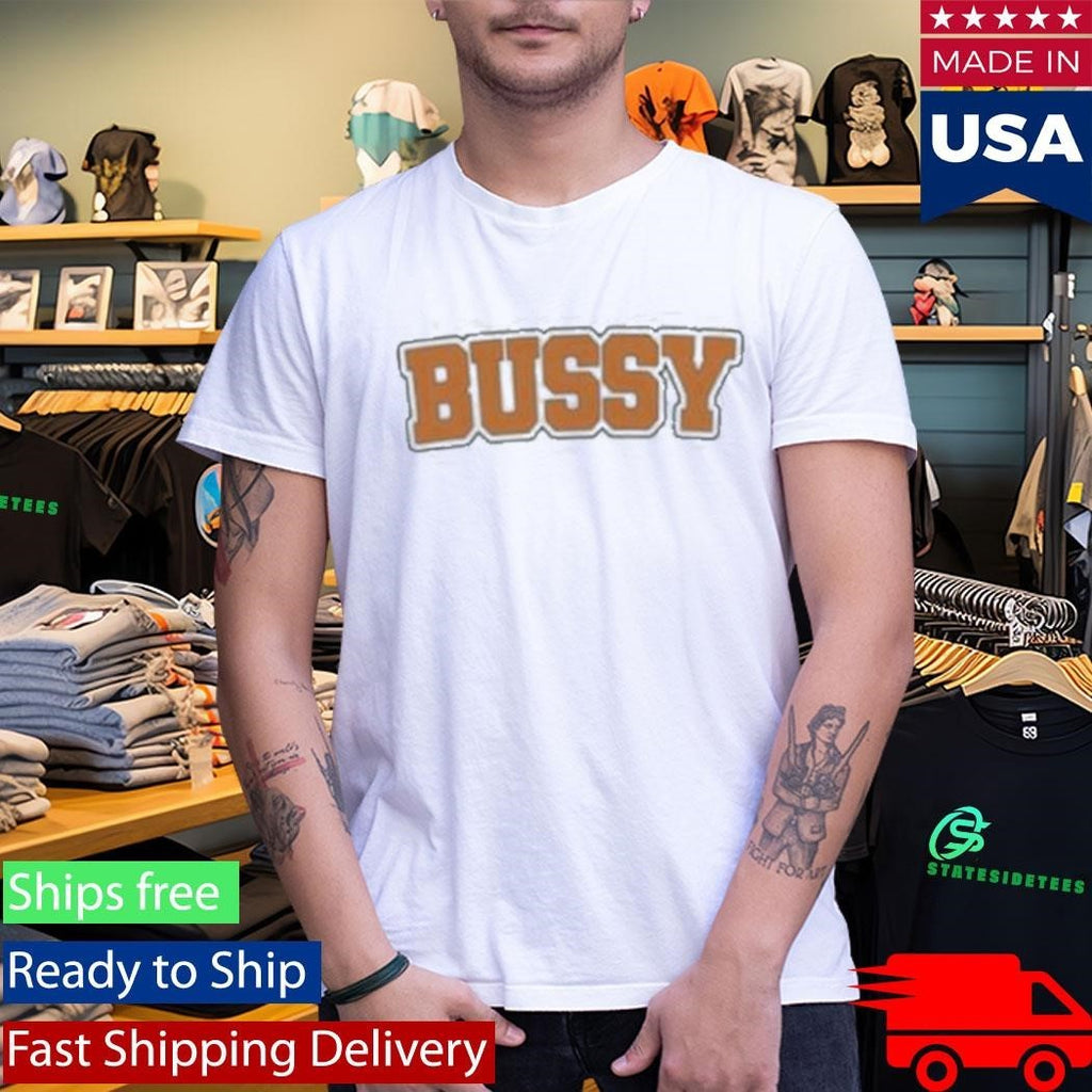 Medium Build Bussy Shirt Unisex , , , Long Sleeve Tee