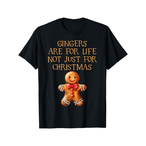 " Funny Gingerbread Gingers Are Life Xmas Baker Cotton " Made Usa T-Shirts