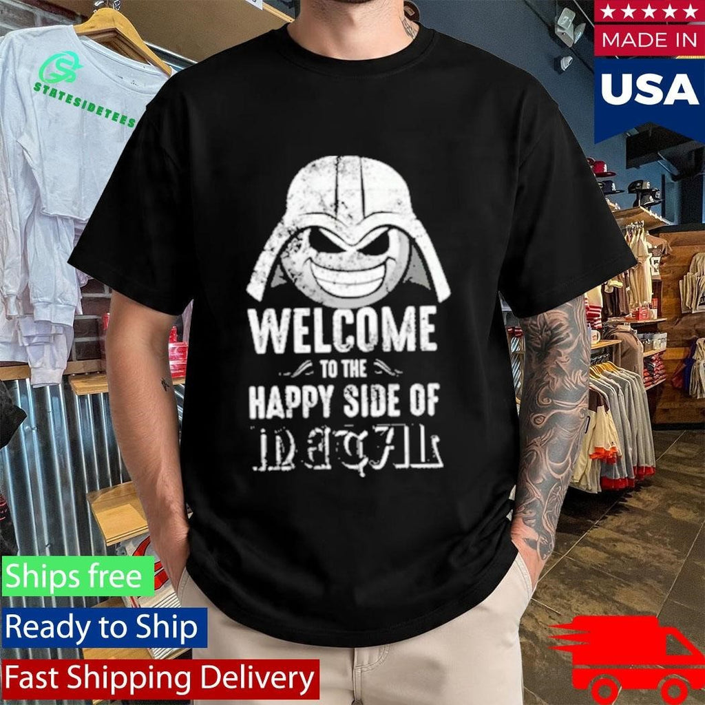 Metal Happiness Welcome To The Happy Side Of Metal Shirt Unisex , , , Long Sleeve Tee
