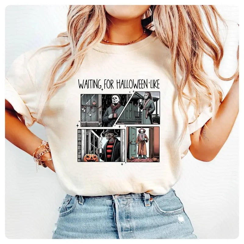 Michael Myers Jason Voorhees Waiting Halloween Like Movie Characters Shirt Halloween Character Daily Life Shirt Spooky Season Shirt Halloween Movie Shirt T-Shirts