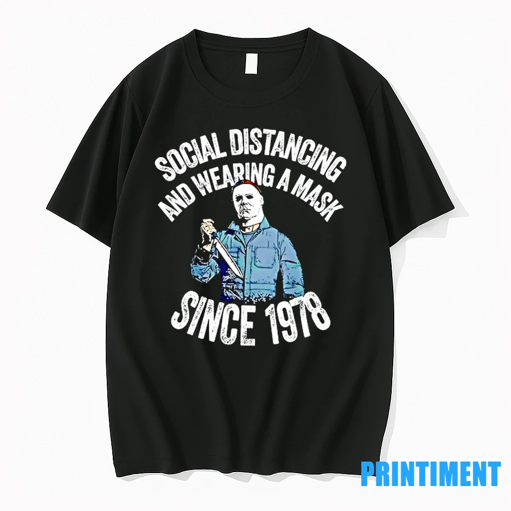 Michael Myers Social Distancing And Wearing A Mask Since 1978 Tshirts Sweater