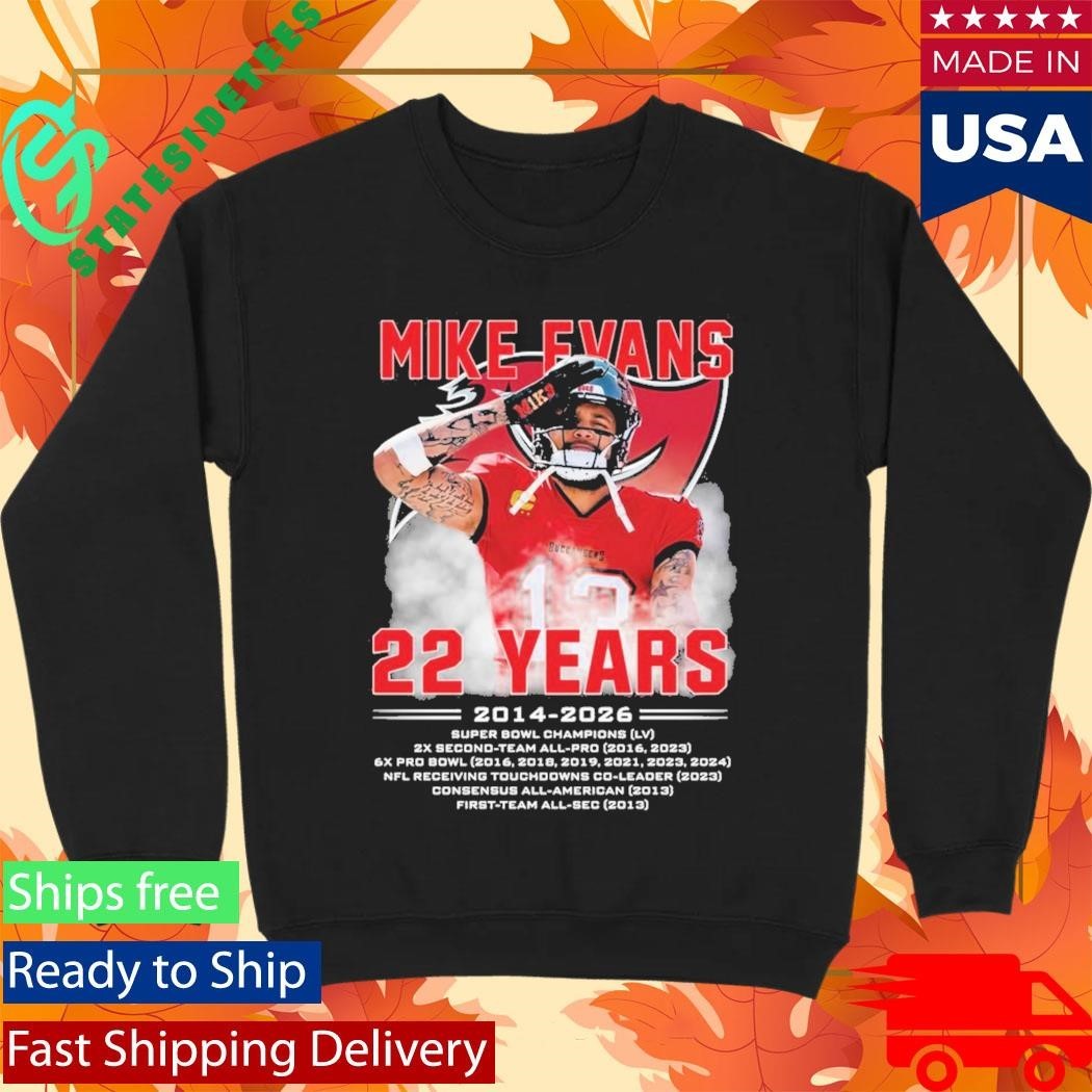Mike Evans 22 Years Tampa Bay Buccaneers 2014 2026 Unisex , , , Long Sleeve Tee