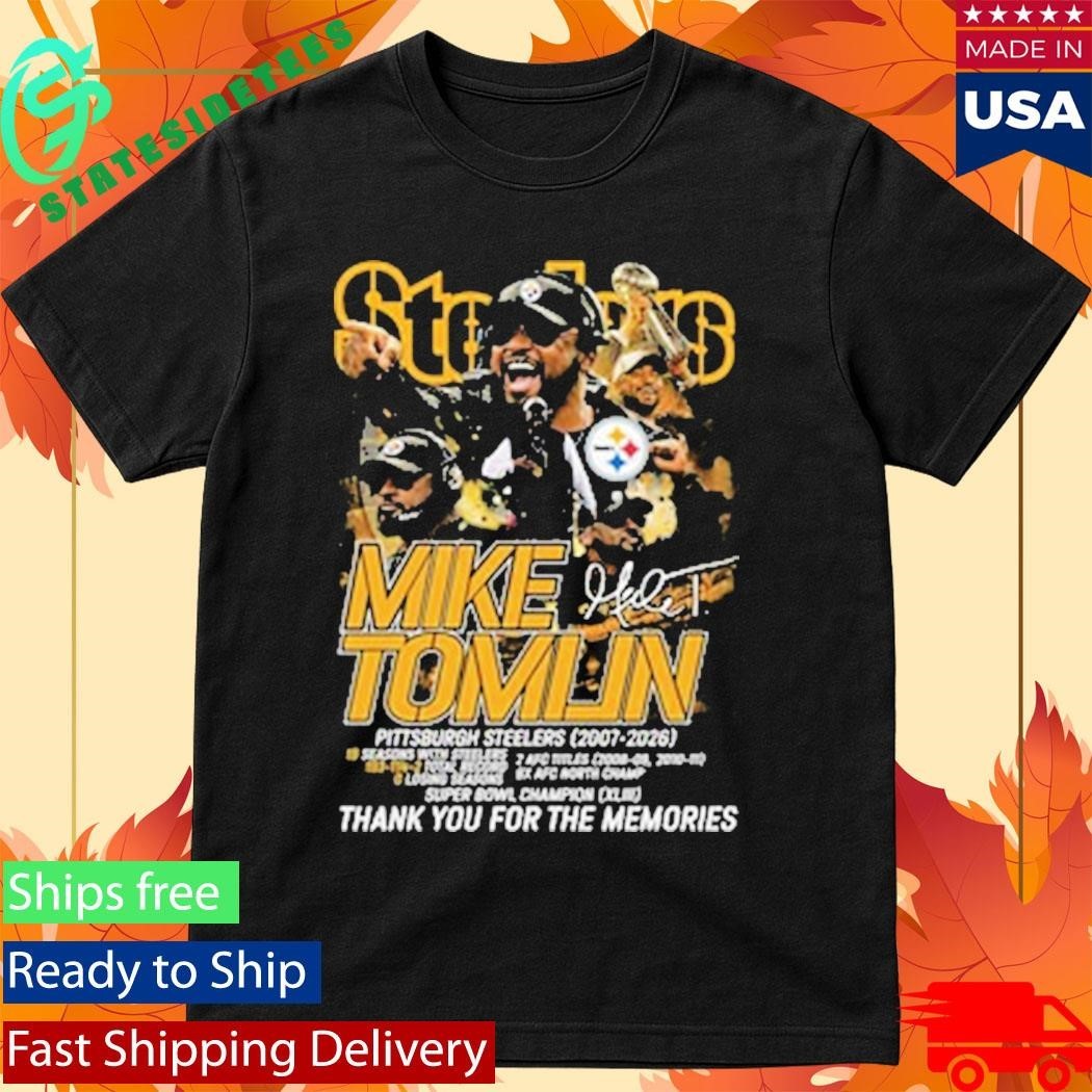 Mike Tomlin 2007 2026 Thank You For The Memories Signature Shirt Unisex , , , Long Sleeve Tee
