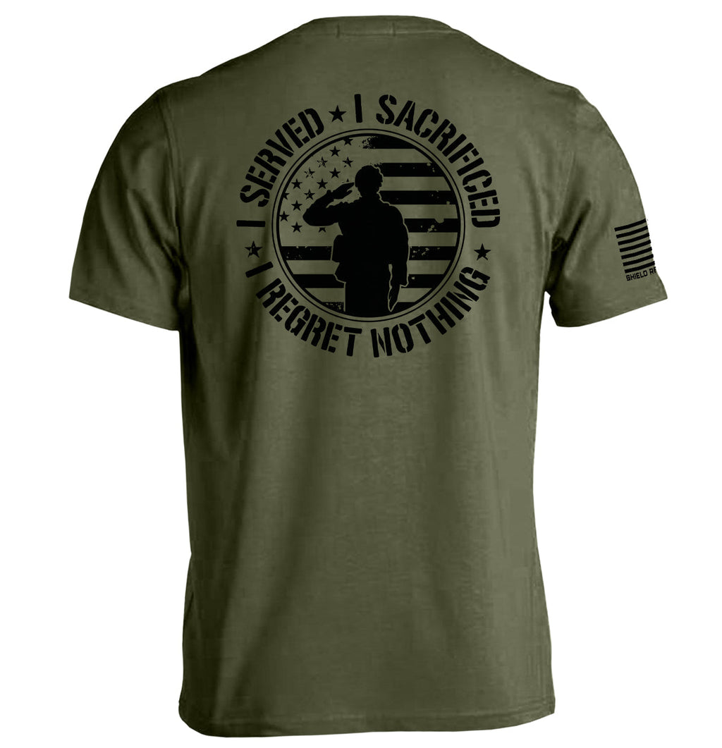 I Served I Sacrificed I Regret Nothing T-Shirts