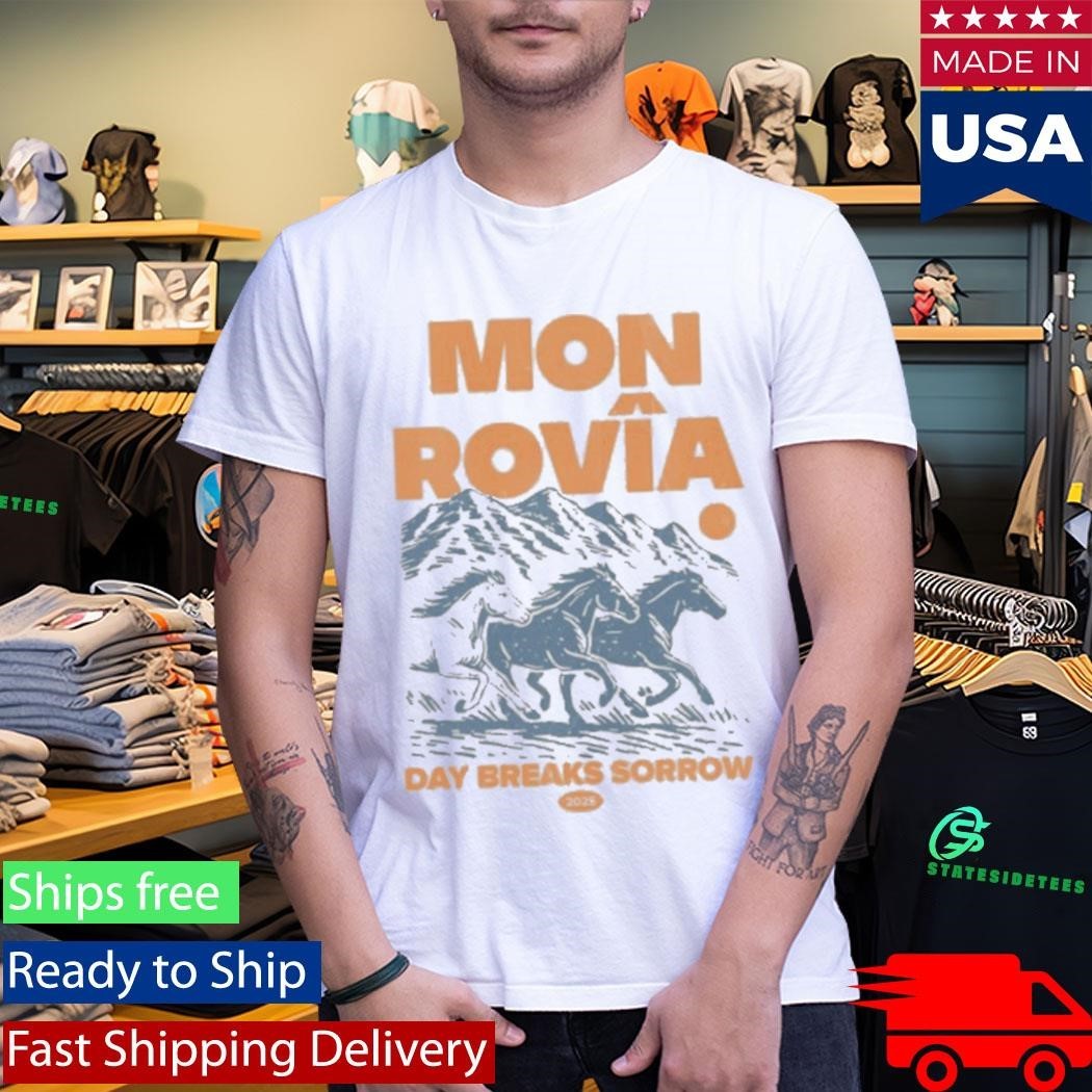 Mon Rovia Day Breaks Sorrow Shirt Unisex , , , Long Sleeve Tee