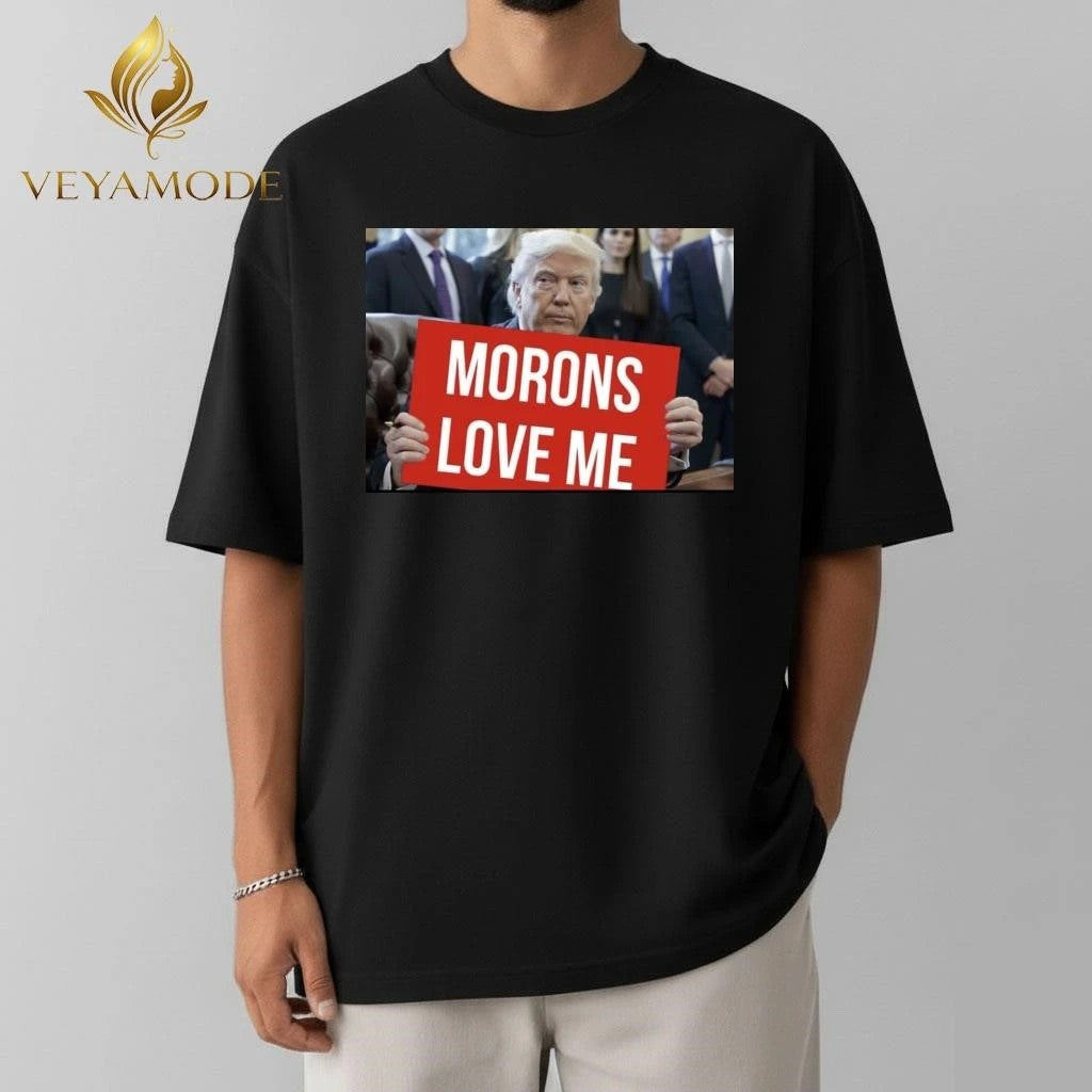 Morons love me Trump tee Unisex , , , Long Sleeve Tee