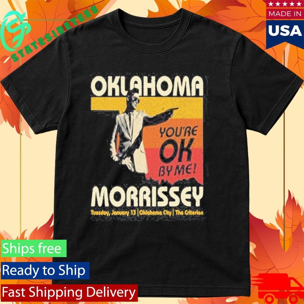 Morrissey Shirt Jan 13 2026 Oklahoma City Shirt Unisex , , , Long Sleeve Tee