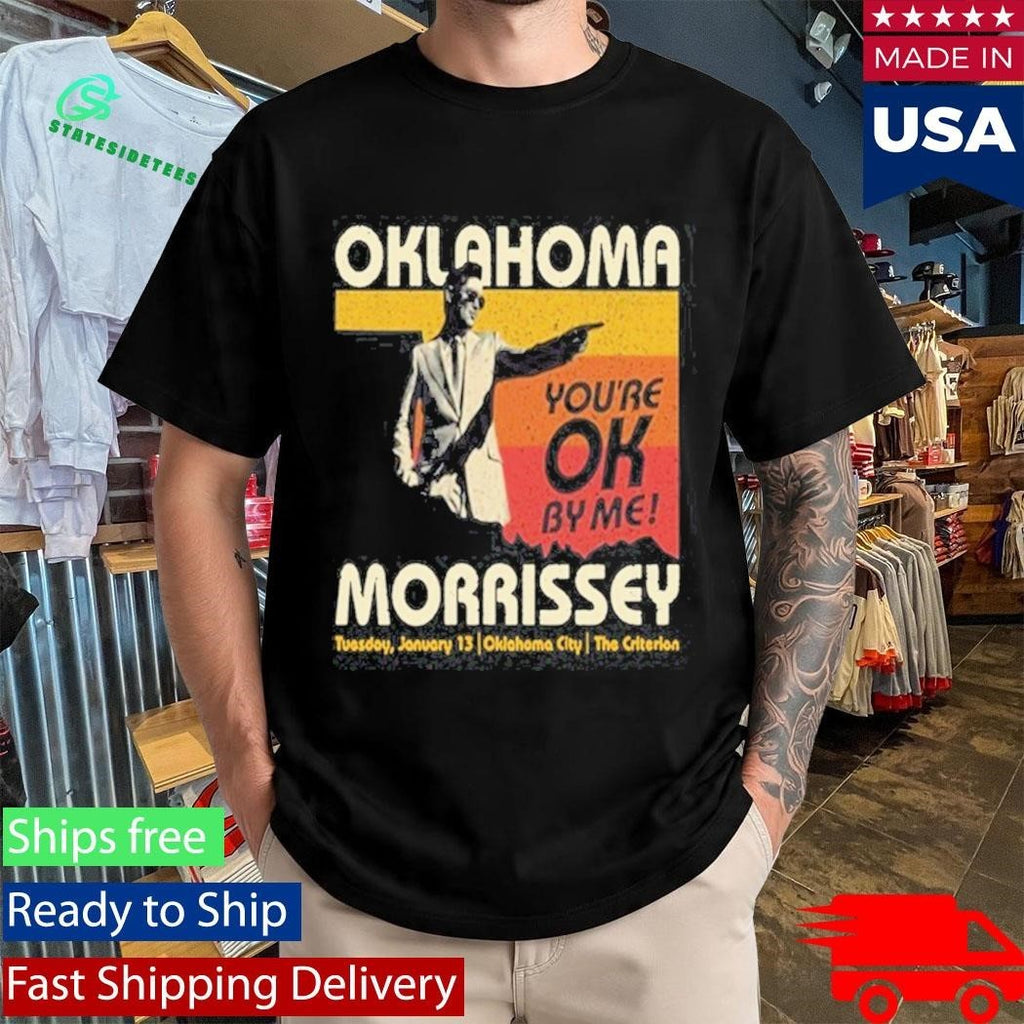 Morrissey Shirt Jan 13 2026 Oklahoma City Shirt Unisex , , , Long Sleeve Tee