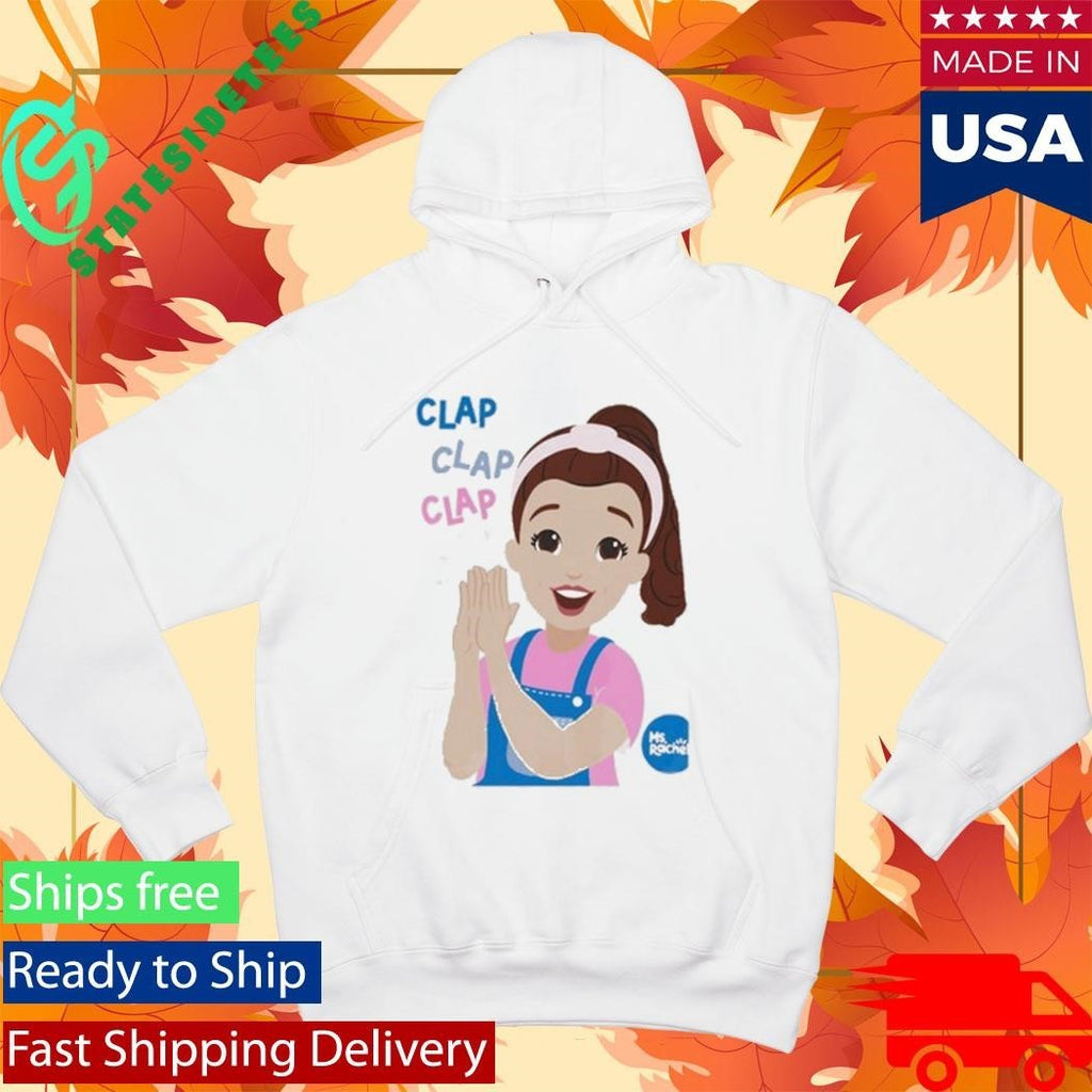 Ms Rachel Clap Clap Clap Educational Shirt Unisex , , , Long Sleeve Tee