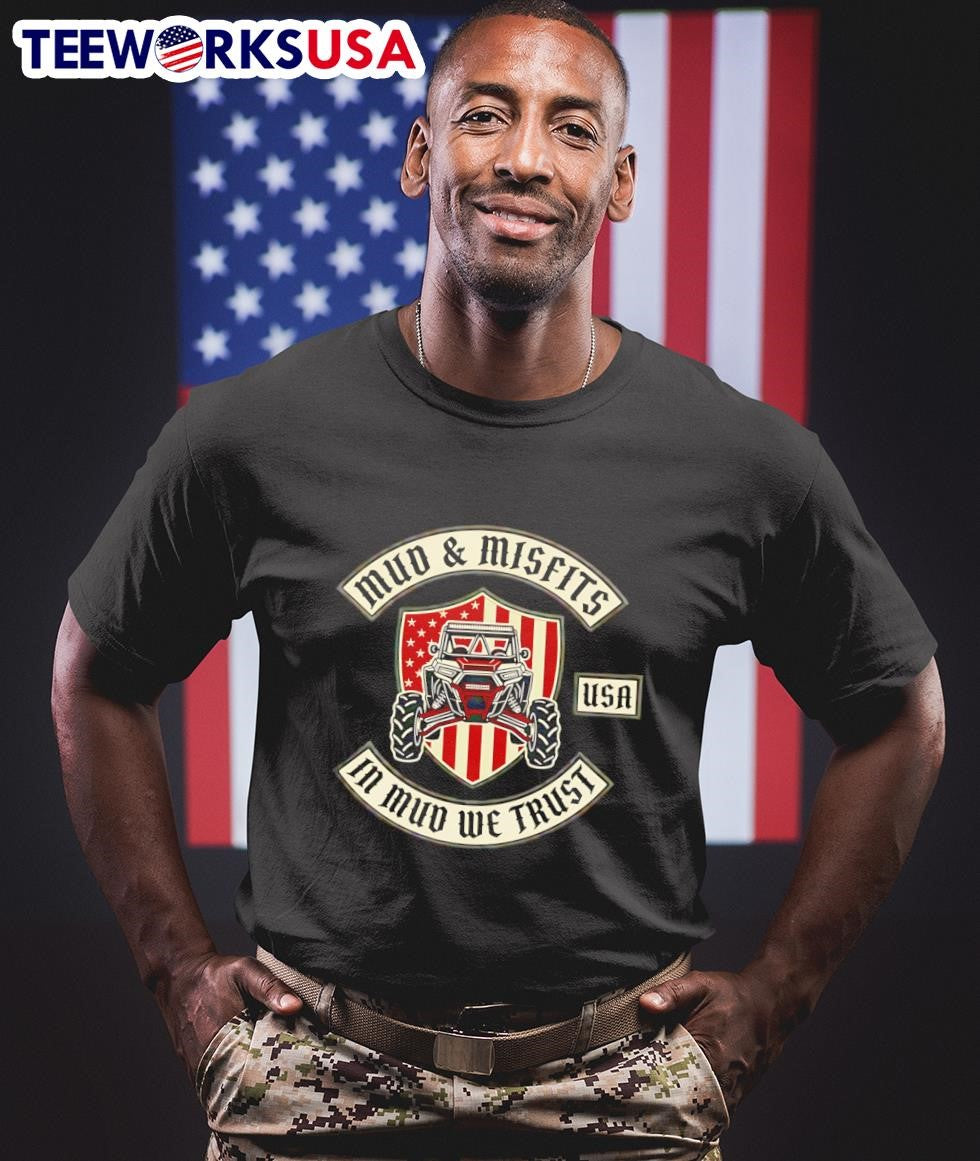 Mud & Misfits In Mud We Trust USA Off-Road Vehicle Shirt
