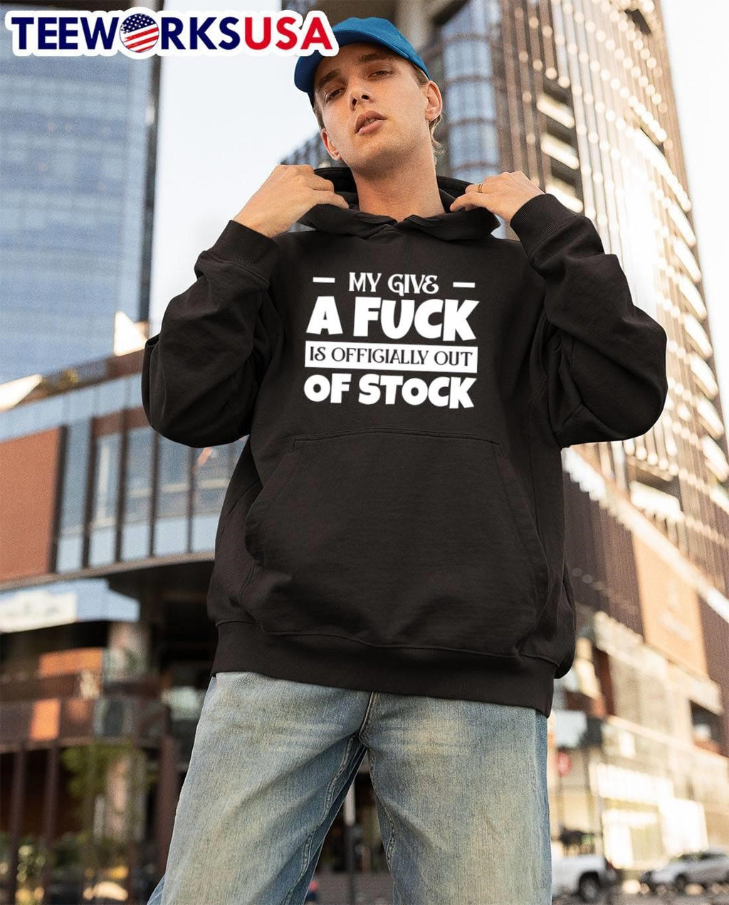 My Give a Fuck Is Officially out of Stock Funny Sarcastic Quote T-Shirt