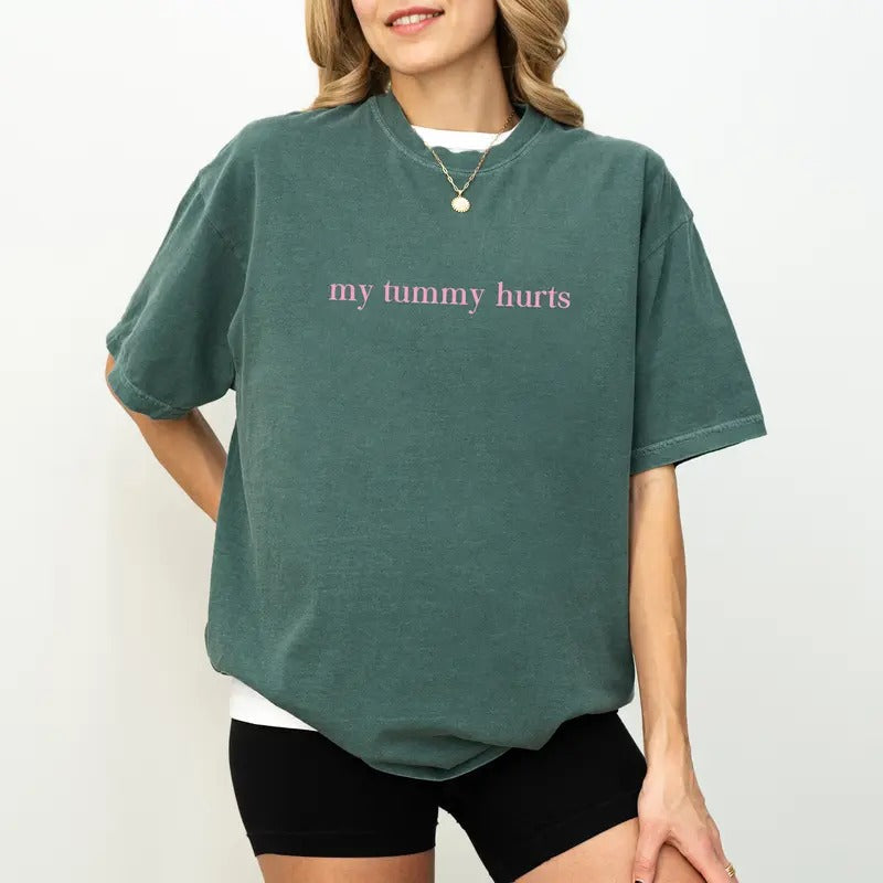 My Tummy Hurts Shirt Comfort Colors My Tummy Hurts But I'M Being Really Brave Funny Meme Tops Mom Life Unhinged Womenswear T-Shirts