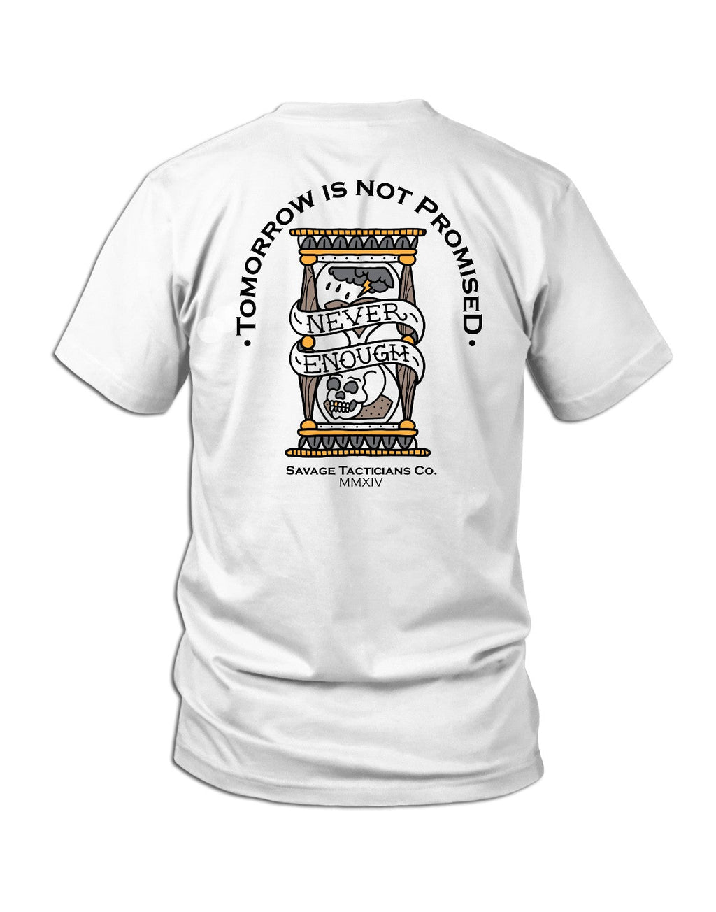 Tomorrow Is Not Promised T-Shirts
