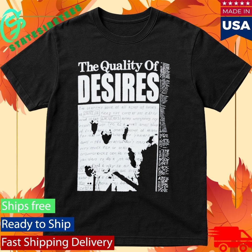 Naji Marshall The Quality Of Desires Shirt Unisex , , , Long Sleeve Tee