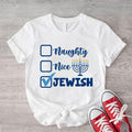 Naughty Nice Jewish Shirt Funny Hanukkah Shirt Menorah Candle Jewish Short Sleeve Religious Saying T-Shirts