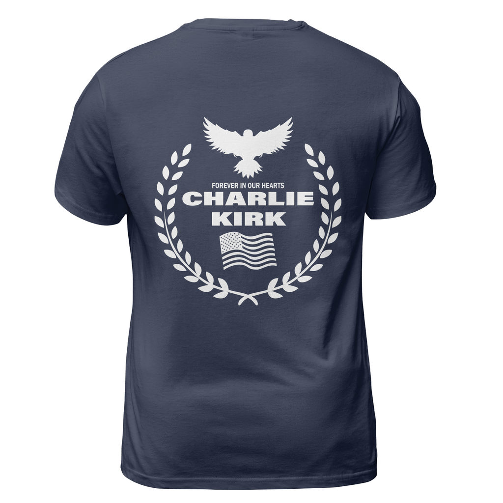 Freedom Charlie Kirk Forever Our Hearts G T-Shirts