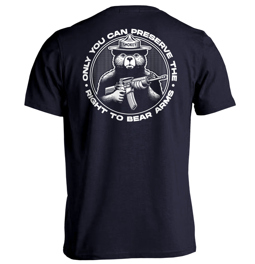 Only You Can Preserve Right Bear Arms (Circular Seal) T-Shirts