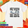 Neon Nirvanna The Band The Show The Movie Shirt Unisex , , , Long Sleeve Tee