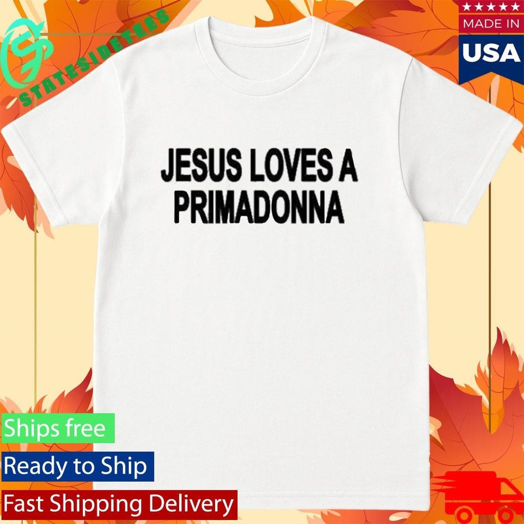Nessa Barrett Jesus Loves A Primadonna Shirt Unisex , , , Long Sleeve Tee
