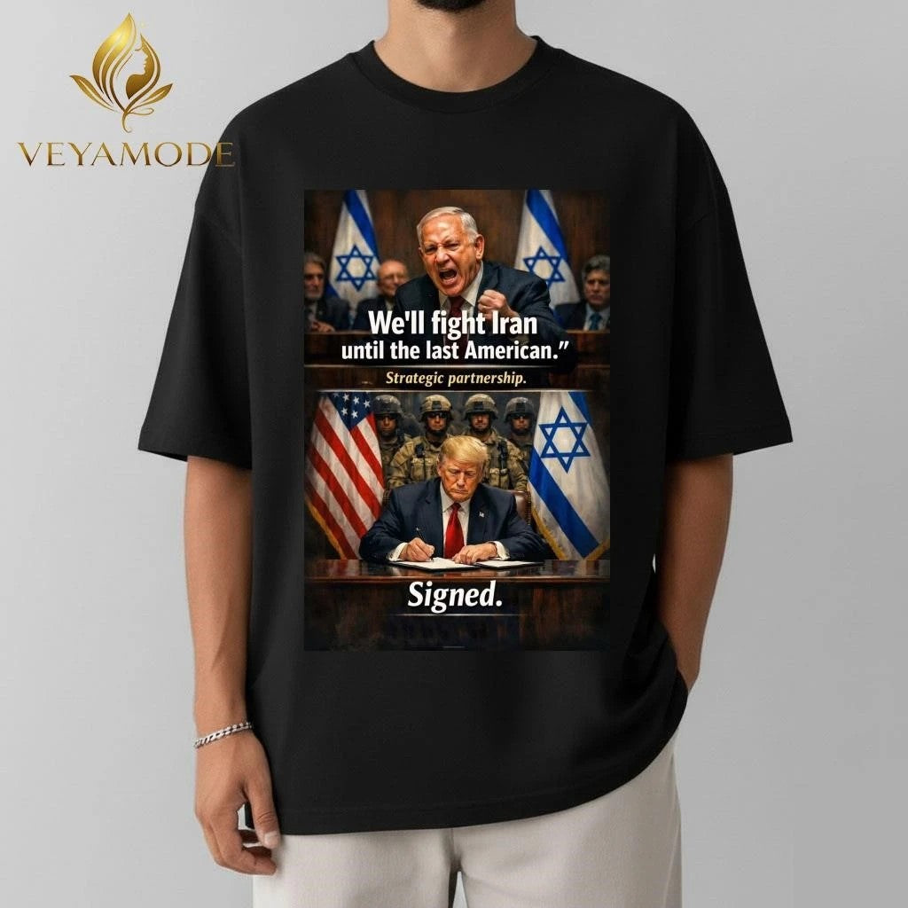 Netanyahu Mohamad Nader we’ll fight Iran until the last American strategic partnership Trump signed tee