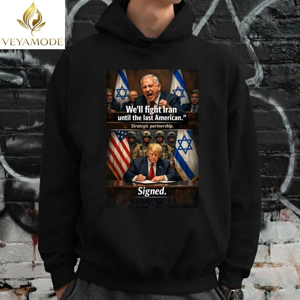Netanyahu Mohamad Nader we’ll fight Iran until the last American strategic partnership Trump signed tee