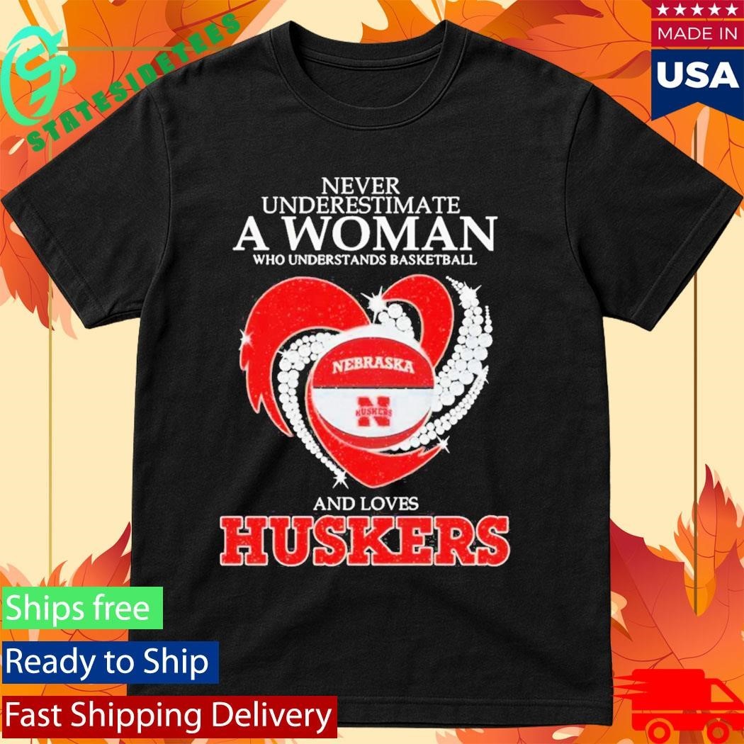 Never Underestimate A Woman Who Understands Basketball And Loves Nebraska Huskers Shirt Unisex , , , Long Sleeve Tee
