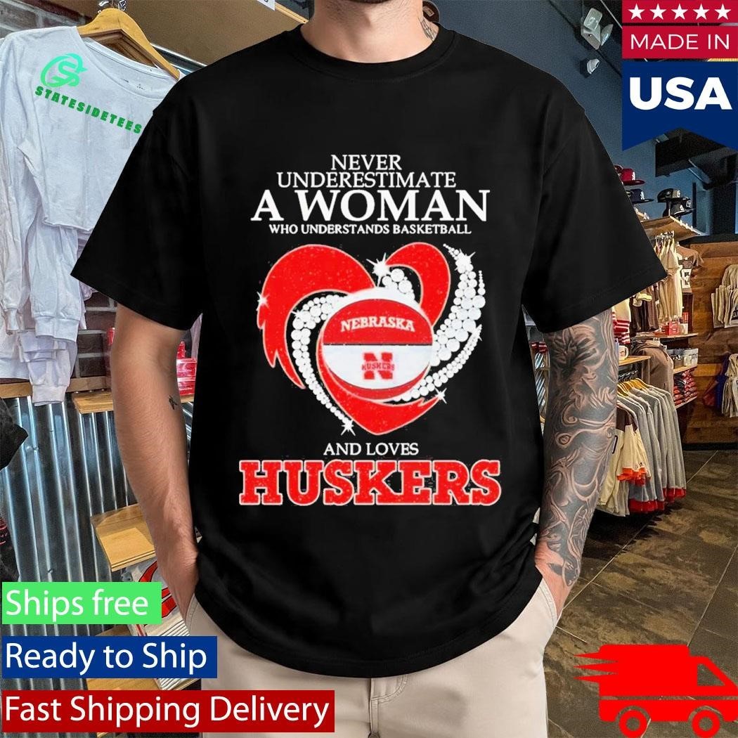 Never Underestimate A Woman Who Understands Basketball And Loves Nebraska Huskers Shirt Unisex , , , Long Sleeve Tee