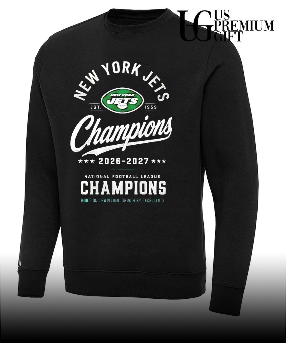 New York Jets 2026-2027 Champions National Football League Built on Tradition shirt