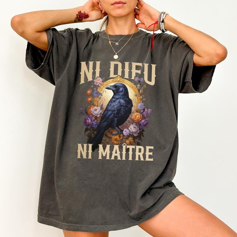 Ni Dieu Ni Maitre Comfort Colors Shirt Anarchist Activist Protest Human Rights Outfits Womenswear T-Shirts