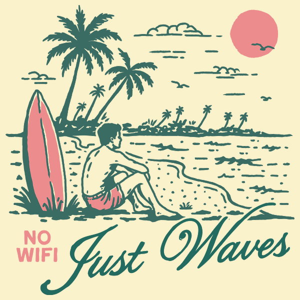No Wifi Just Waves