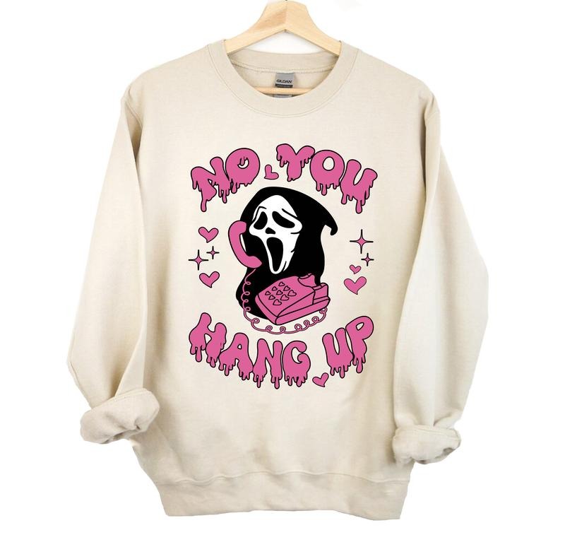 No You Hang Up Shirt Ghostface Valentine Shirt Halloween Shirt Halloween Funny Valentine Shirt Funny Ghostface Funny Valentines Menswear T-Shirts