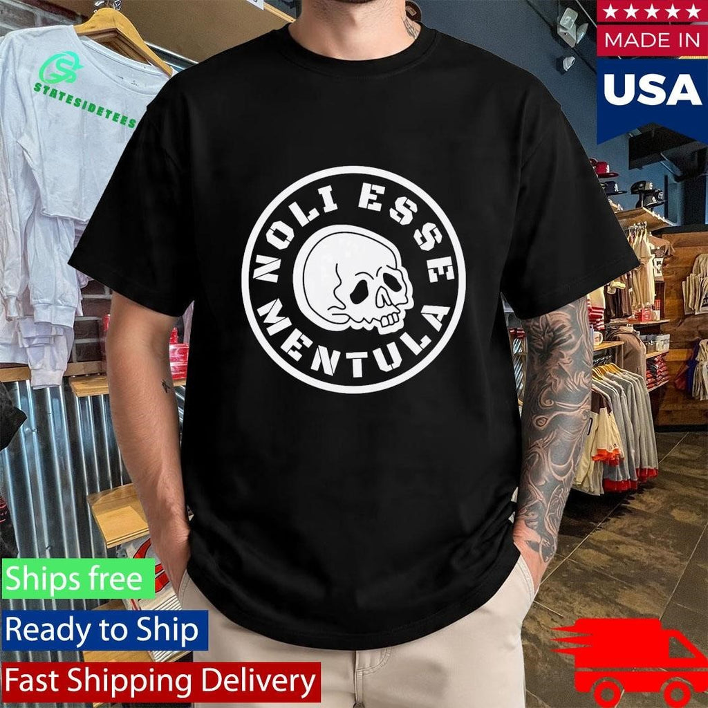 Noli Esse Mentula Shirt Unisex , , , Long Sleeve Tee