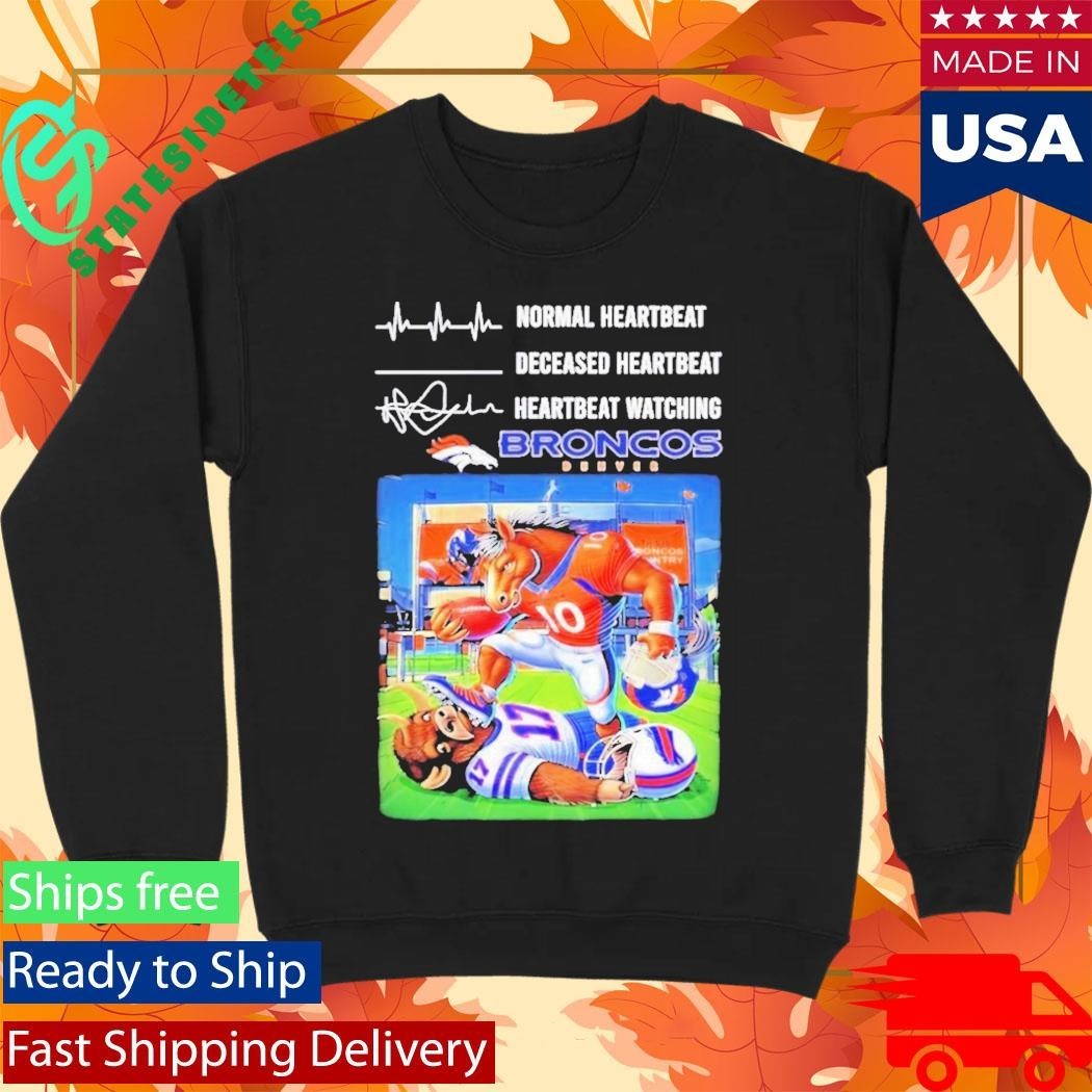 Normal Heartbeat Deceased Heartbeat Heartbeat Watching Broncos 2026 Afc Mascot Shirt Unisex , , , Long Sleeve Tee