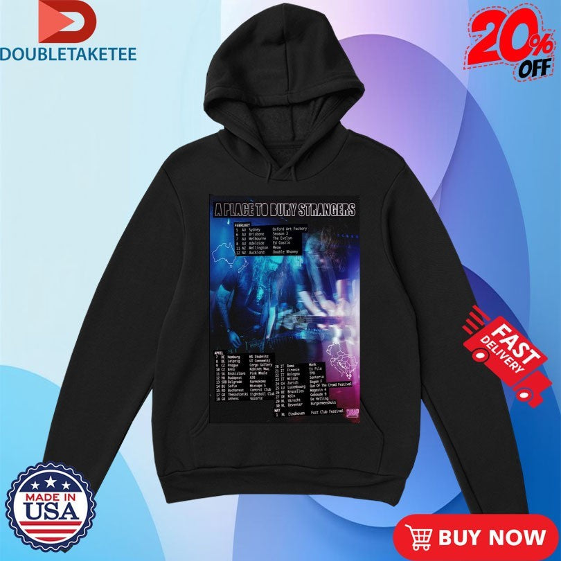 Official A Place To Bury Strangers Tour 2026 Shirts Unisex , , , Long Sleeve Tee